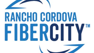 Rancho Cordova Set to Become a FiberCity™